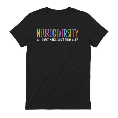 Neurodiversity All Great Minds Don't Think Alike