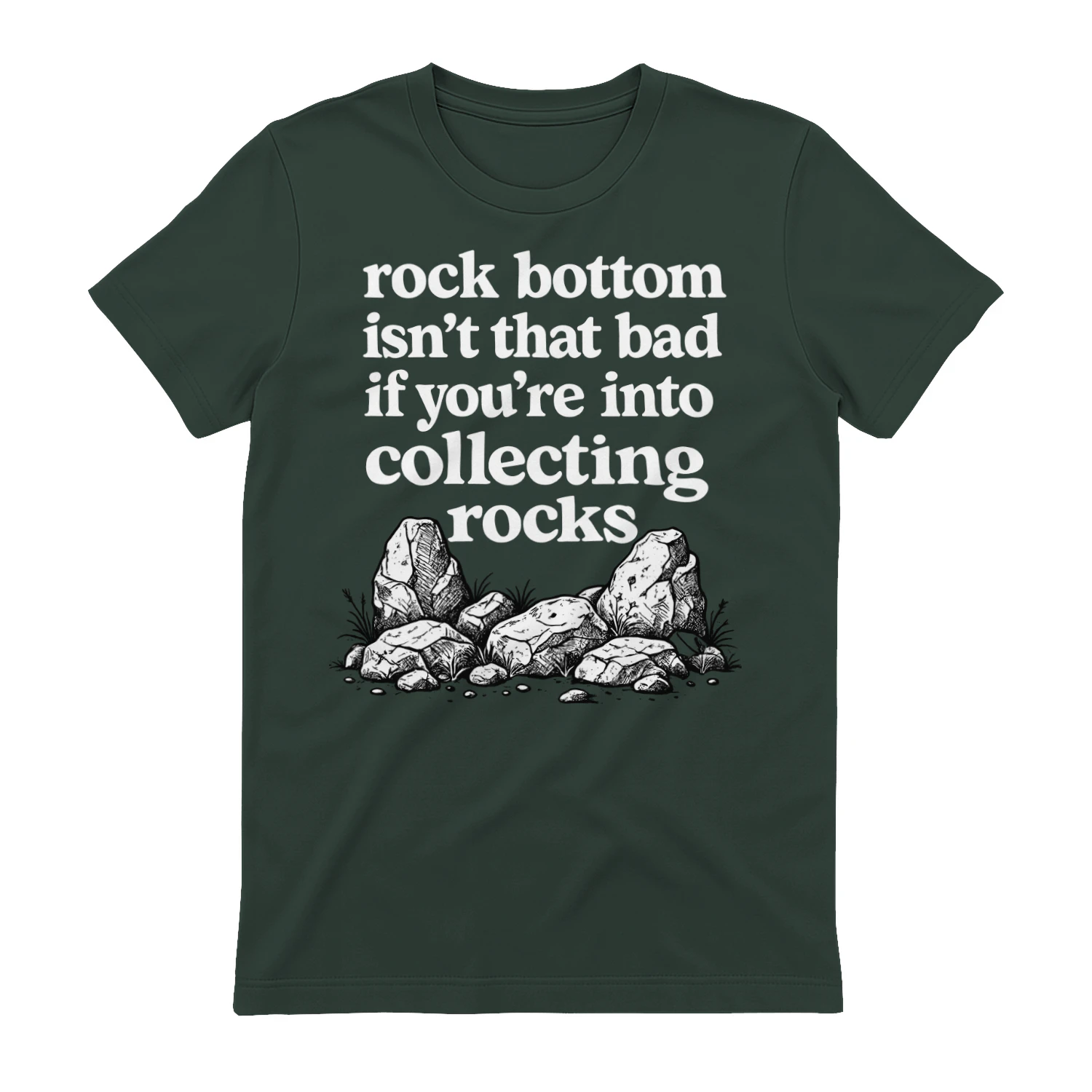Rock Bottom Isn't That Bad If You're Into Collecting Rocks