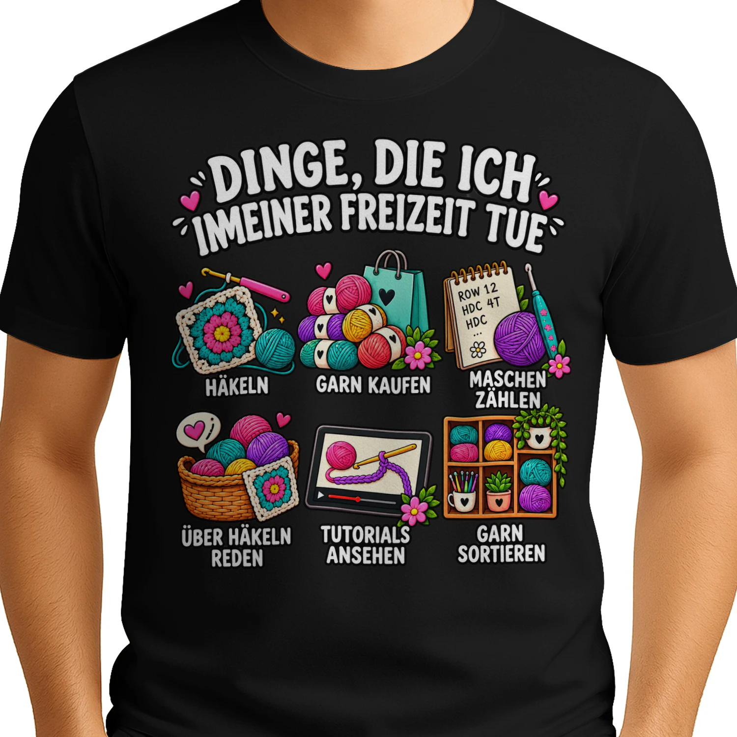Dinge, die ich in meiner Freizeit tue – Lustiges Häkel Geschenk für Häkelfans