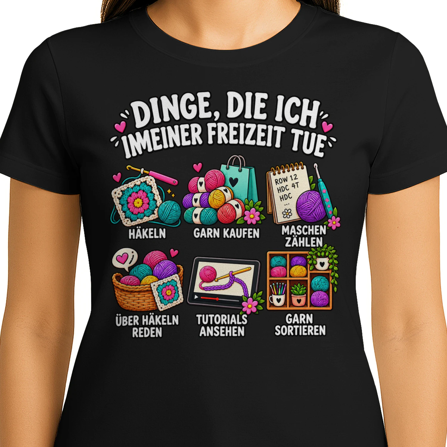 Dinge, die ich in meiner Freizeit tue – Lustiges Häkel Geschenk für Häkelfans
