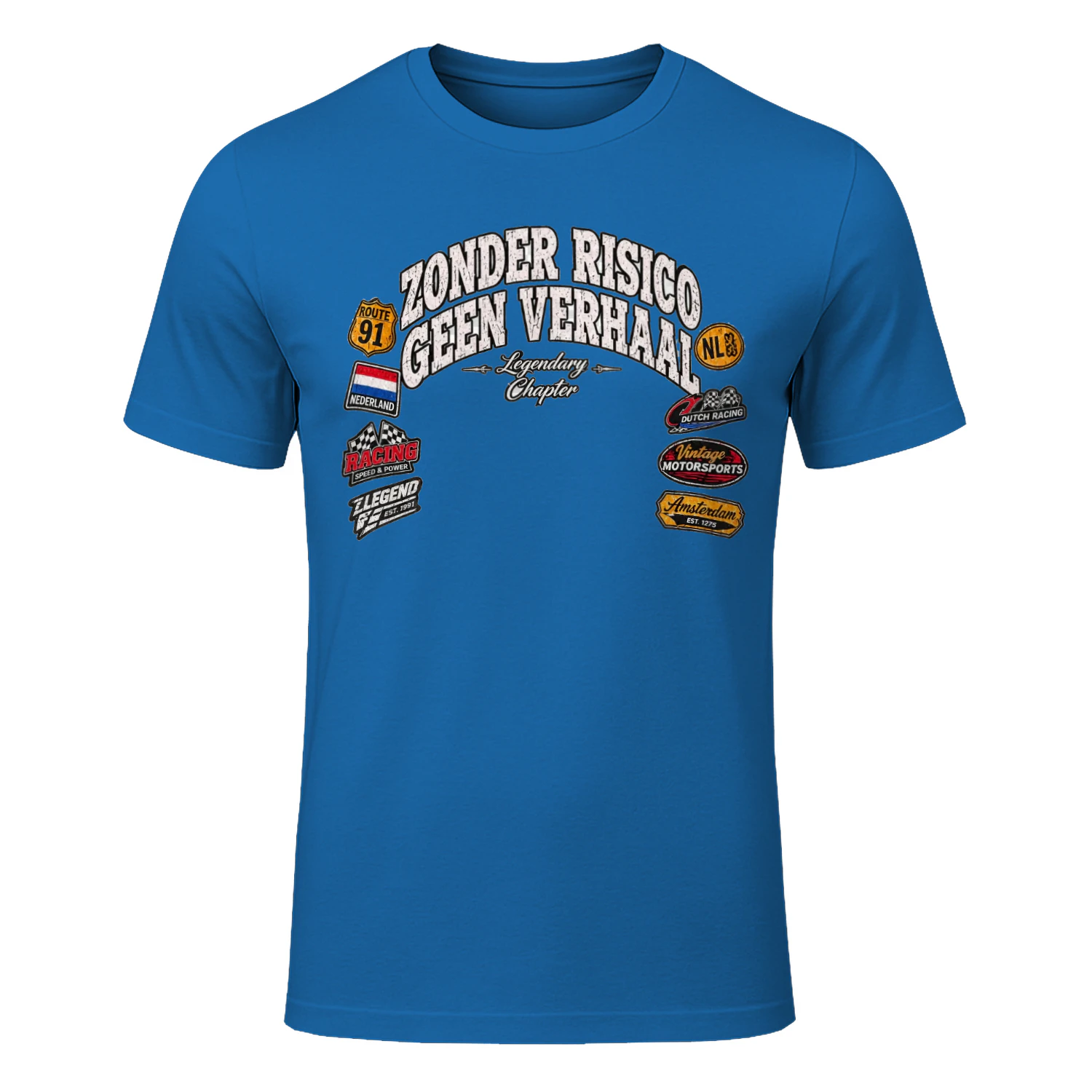 Zonder Risico Geen Verhaal T-Shirt – Vintage Dutch Racing Streetwear