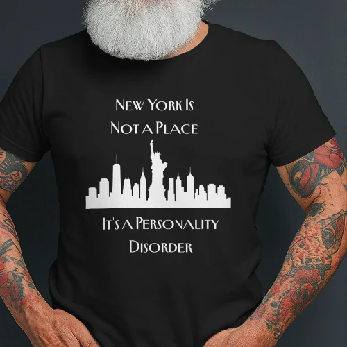 New York Is Not a Place. It's a Personality Disorder 2