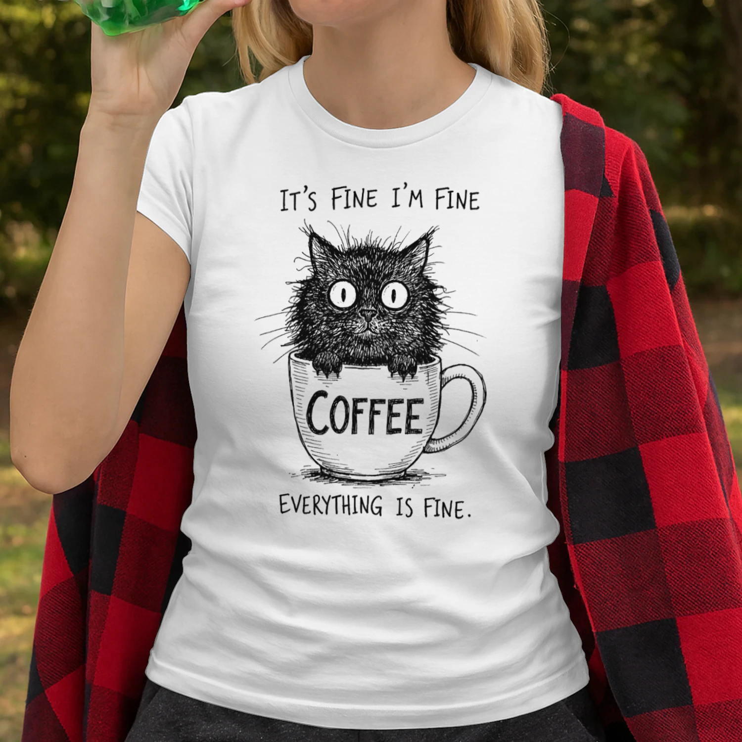 It´s Fine I´m Fine Everything is Fine Cat Funny Coffee