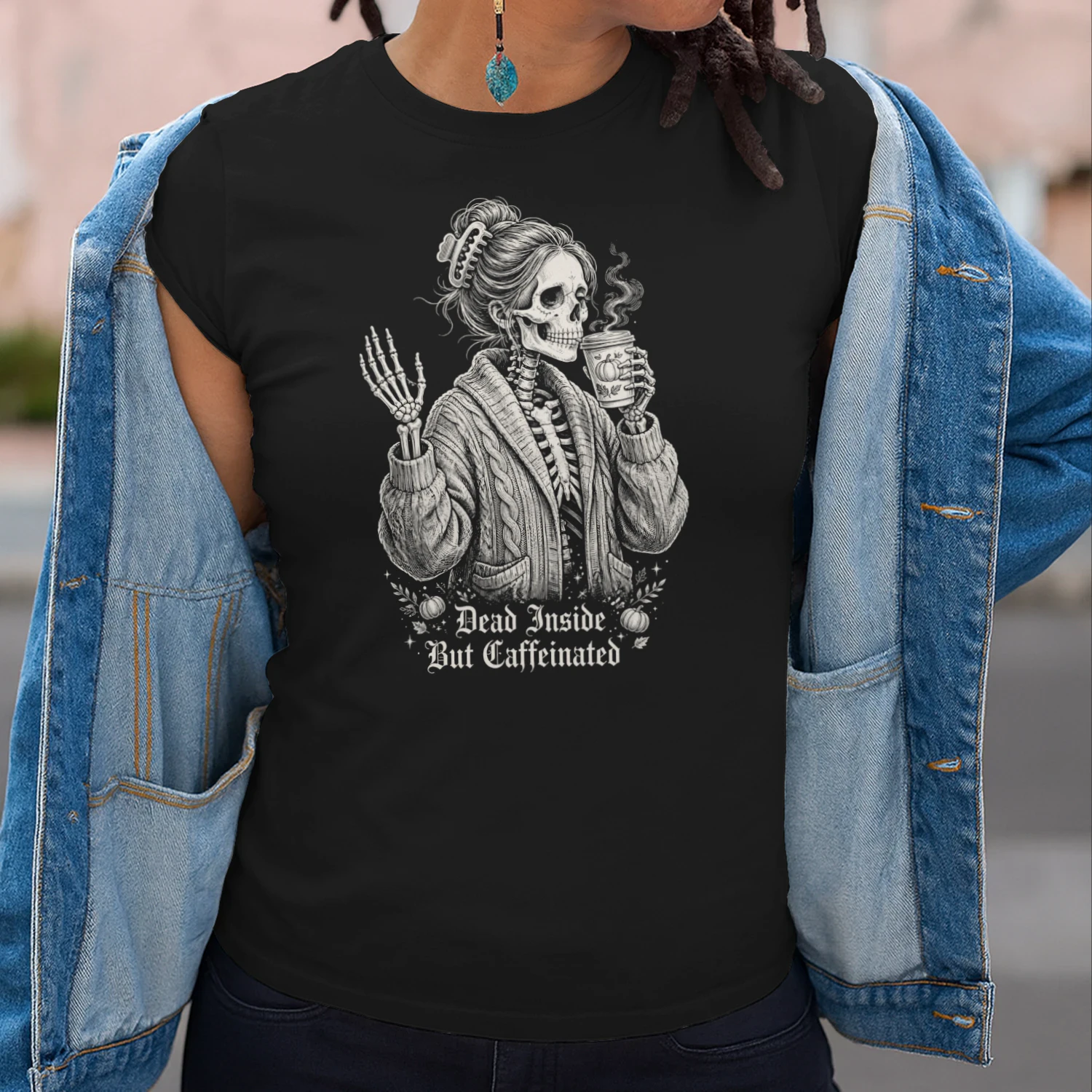 Messy Bun Drinking Coffee for Women Never Better Skeleton