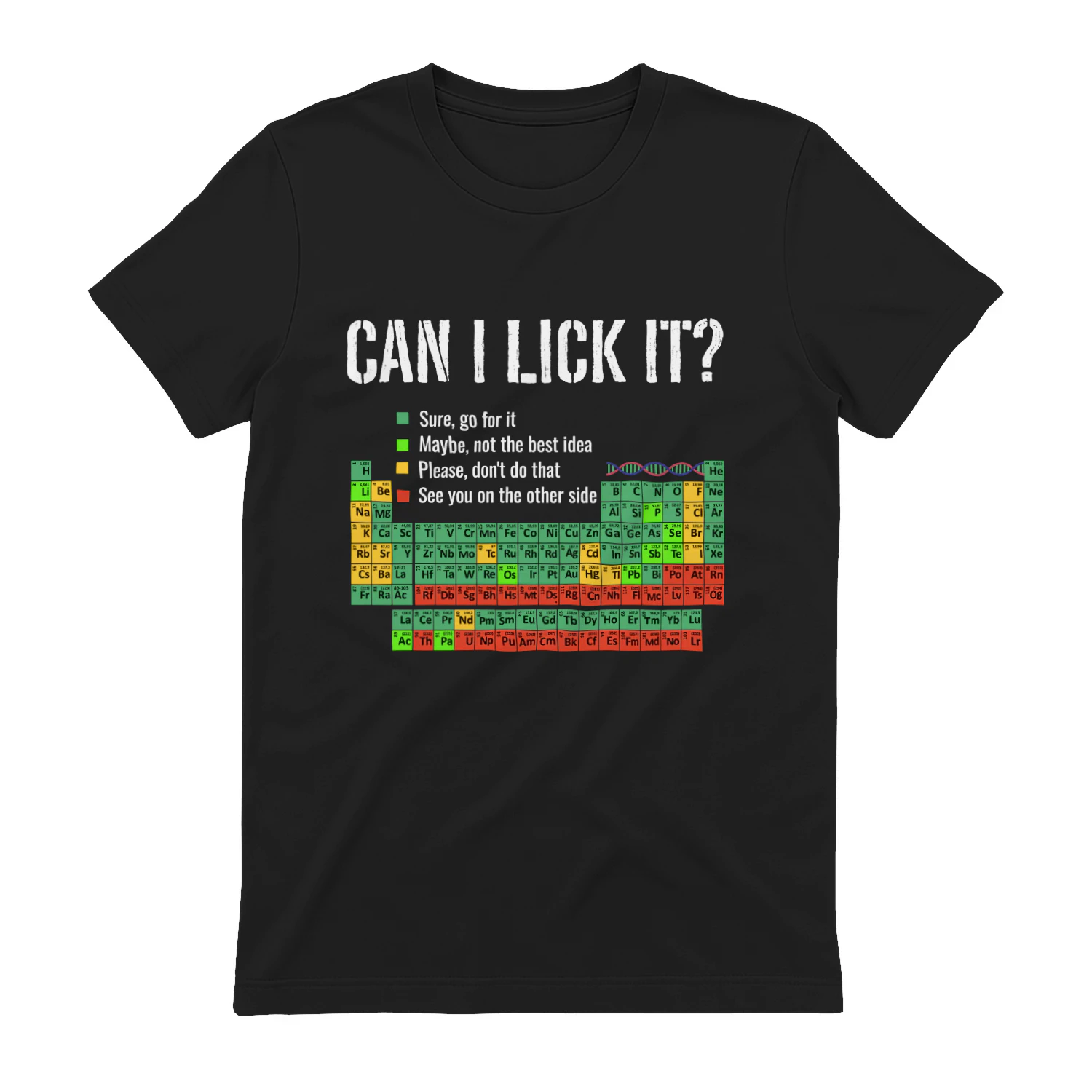 Shirt - | Can I Lick It? Periodic Table Funny Design