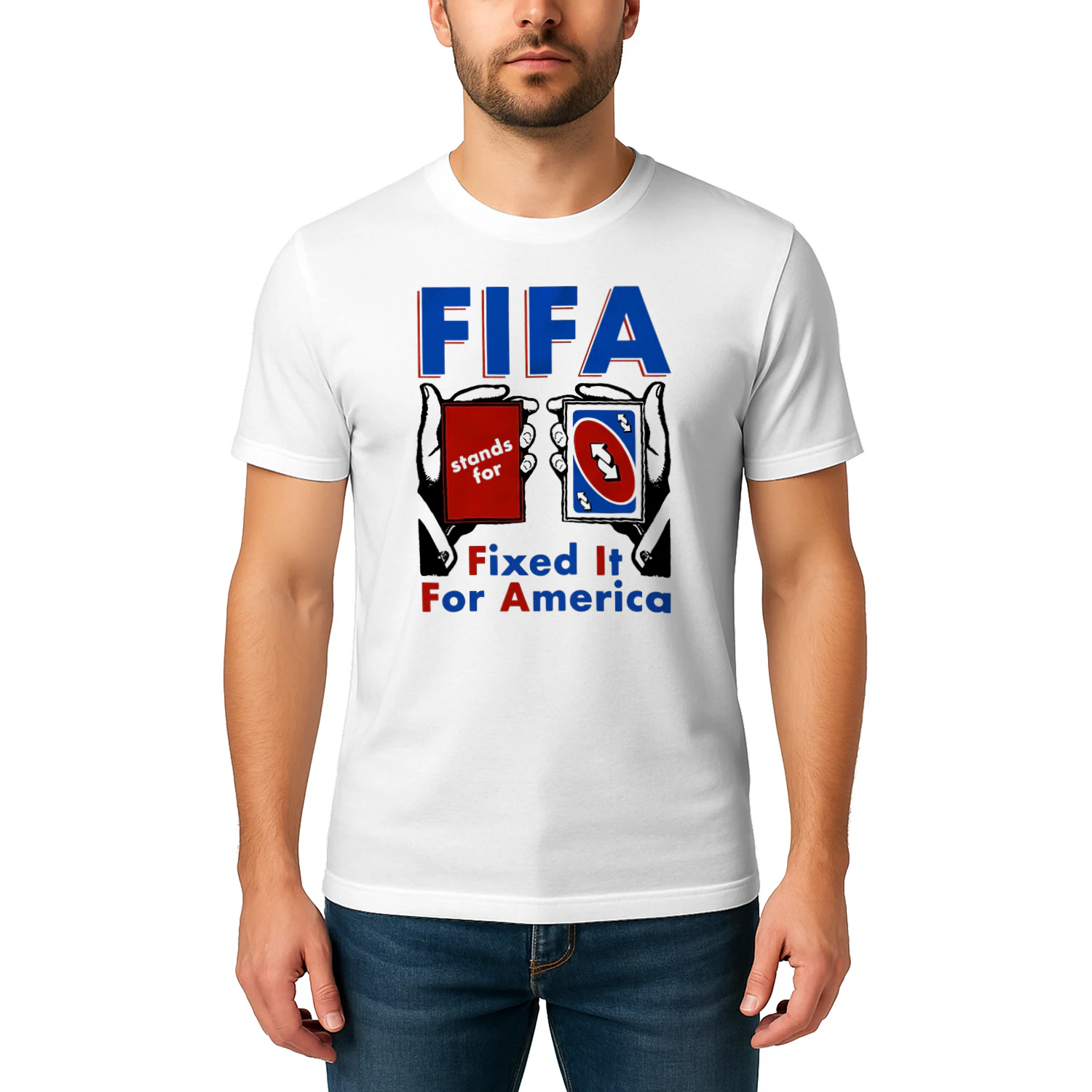 Shirt | FIFA Stands For Fixed It For America Uno Reverse Card Funny Soccer Game Parody Meme Graphic