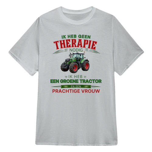 Ik heb geen therapie nodig, ik heb een groene tractor en een prachtige vrouw