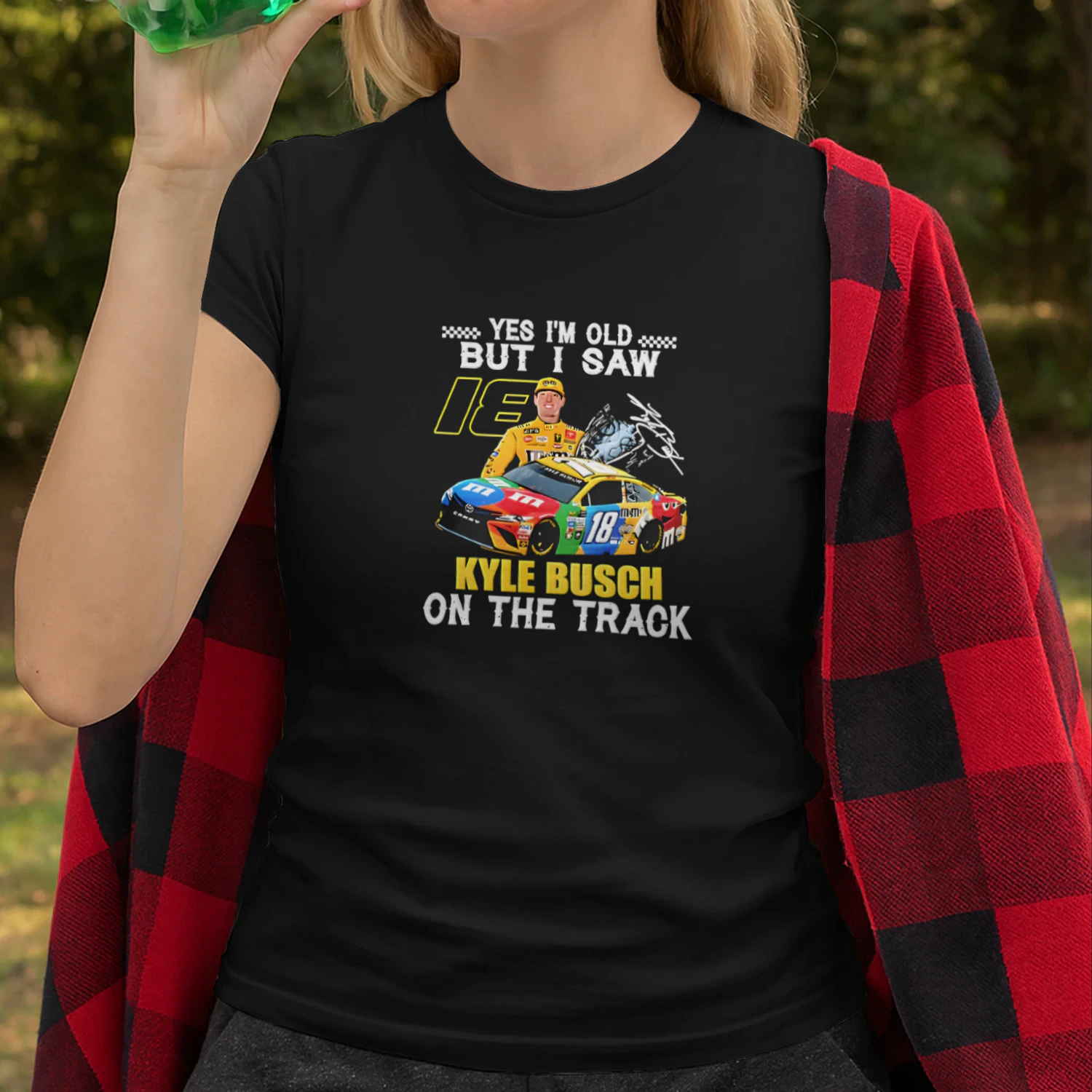Yes I’m Old but I Saw 18 Kyle Busch on the Track T-Shirt – Kyle Busch Racing Shirt