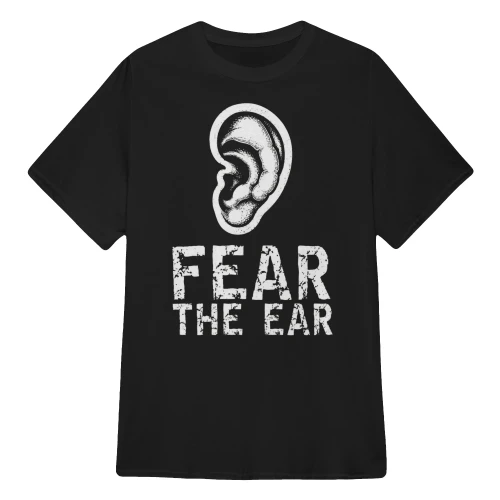 Fear the ear