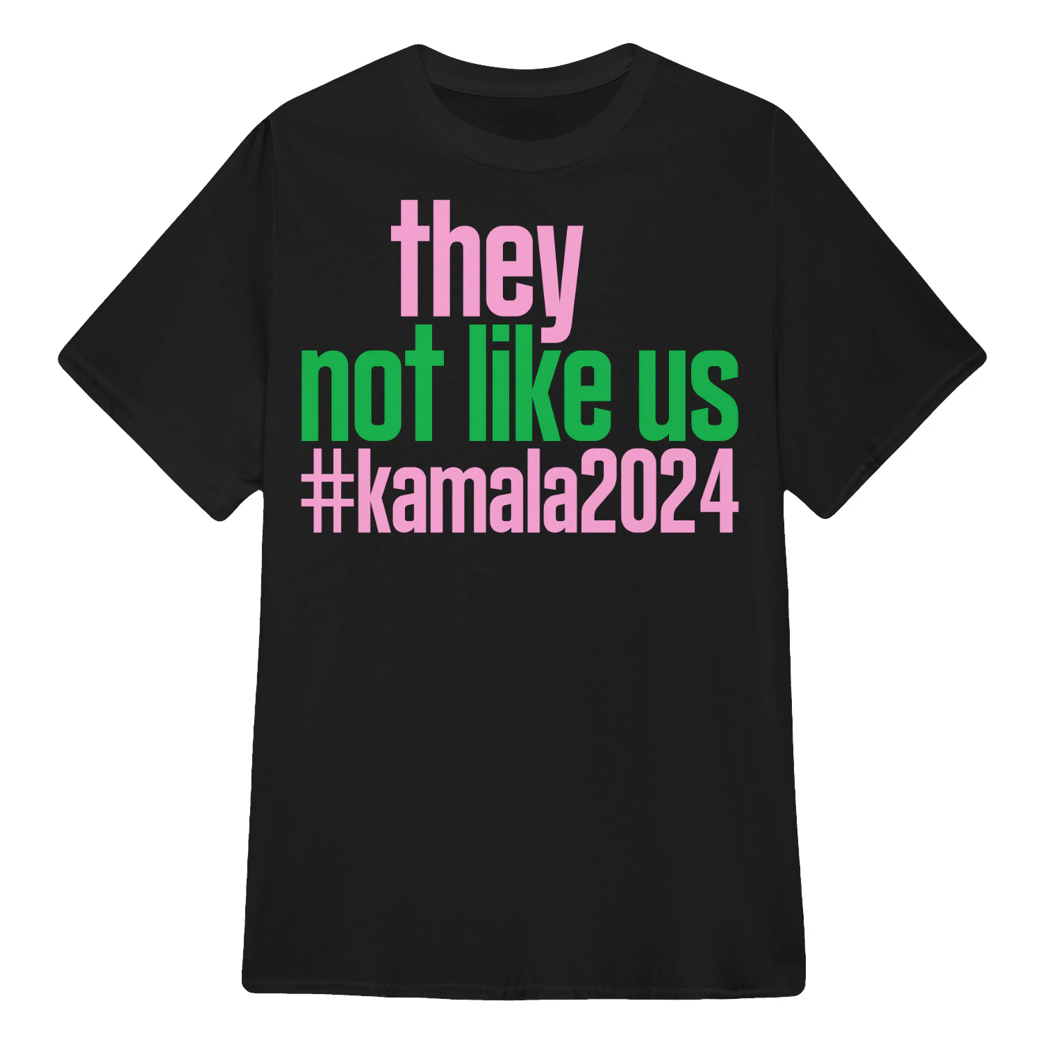 They Not Like Us #Kamala2024