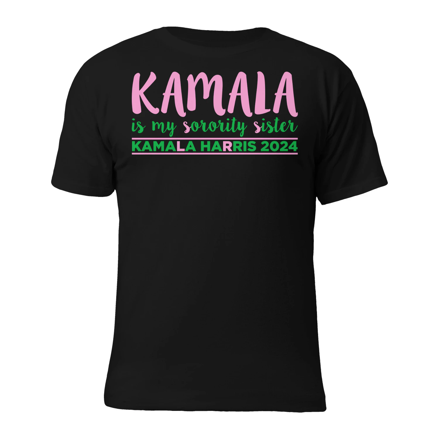Kamala is my Sorority Sister 2024