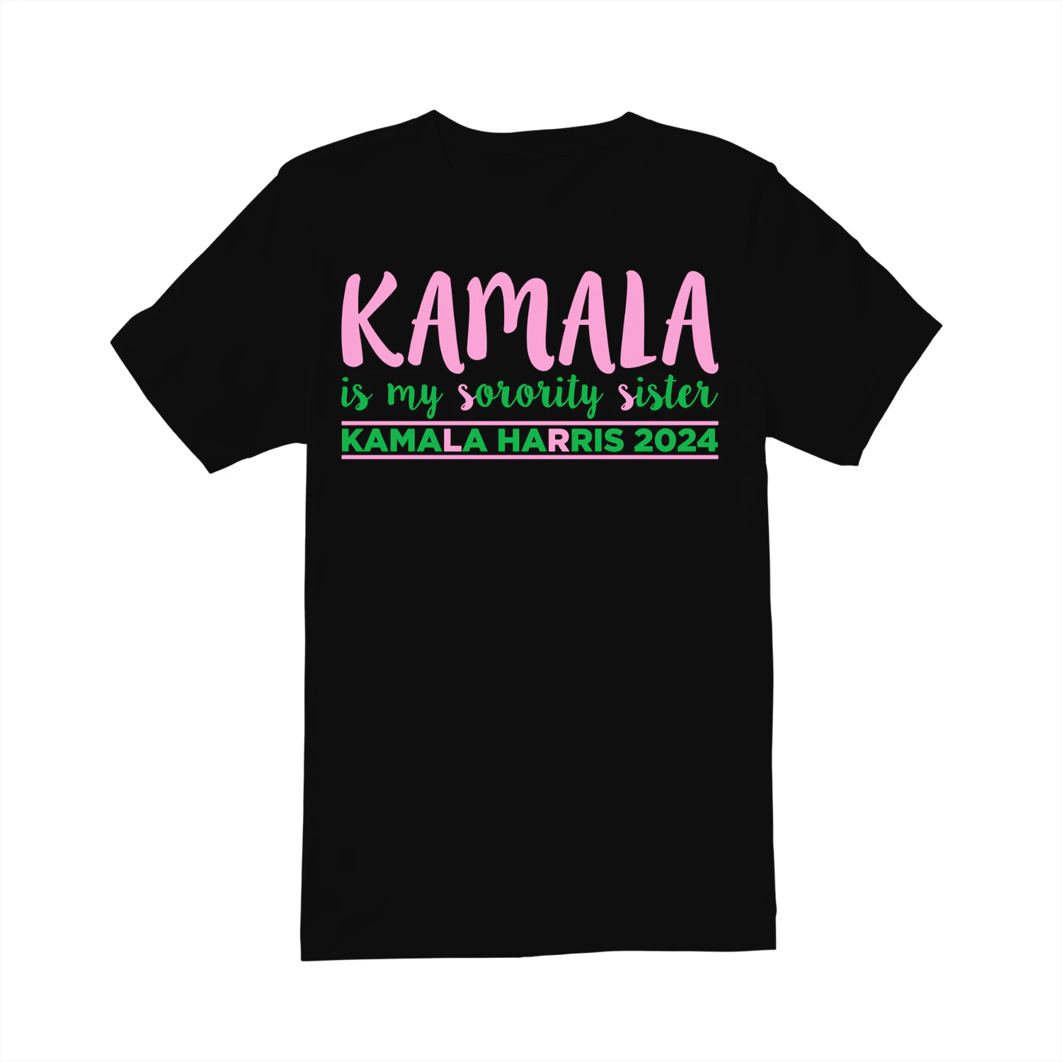 Kamala is my Sorority Sister 2024