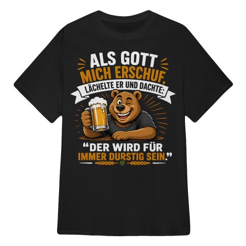 „DER WIRD FÜR IMMER DURSTIG SEIN.“