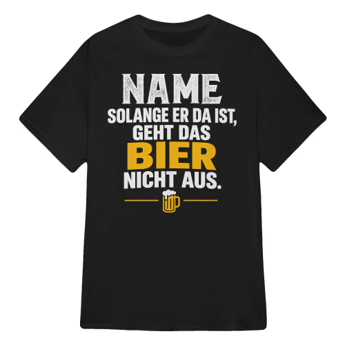 GEHT DAS BIER NICHT AUS.