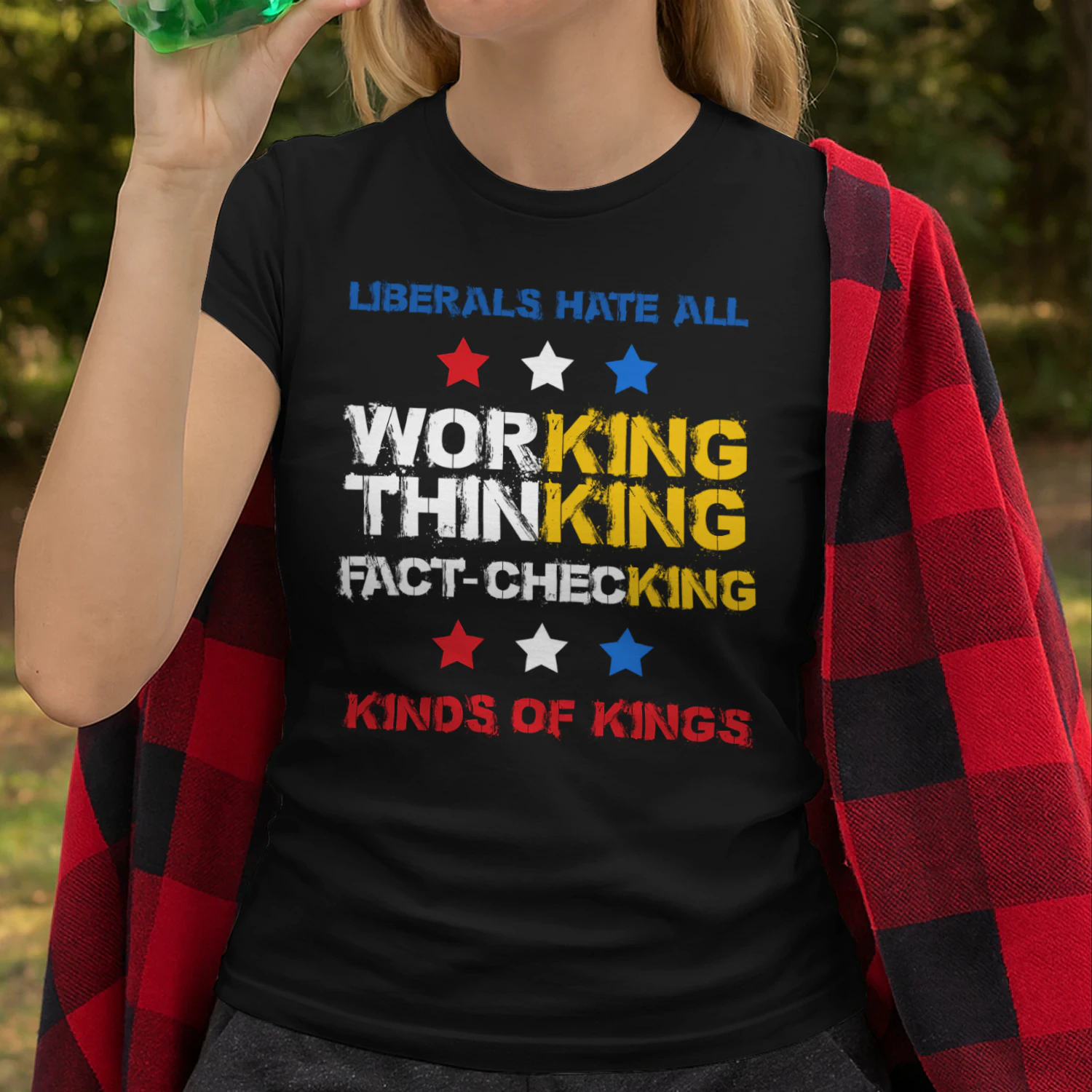 Liberals Hate All Kinds of Kings T-shirt