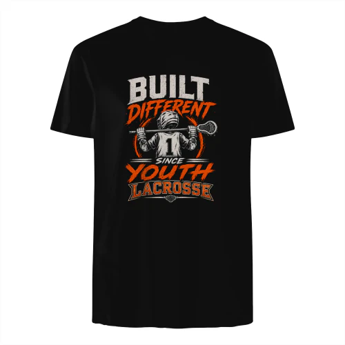 built diffrent since youth lacrosse