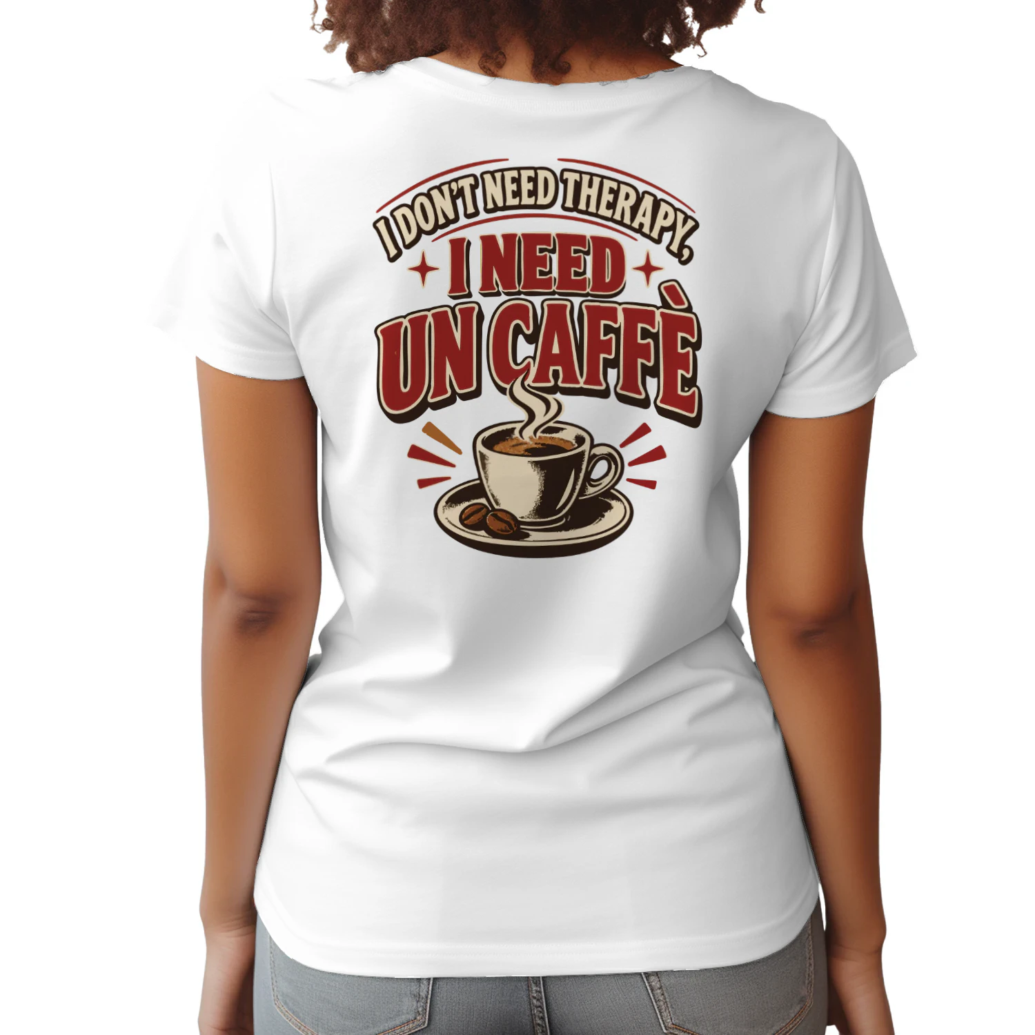I-DON’T-NEED-THERAPY,-I-NEED-UN-CAFFÈ