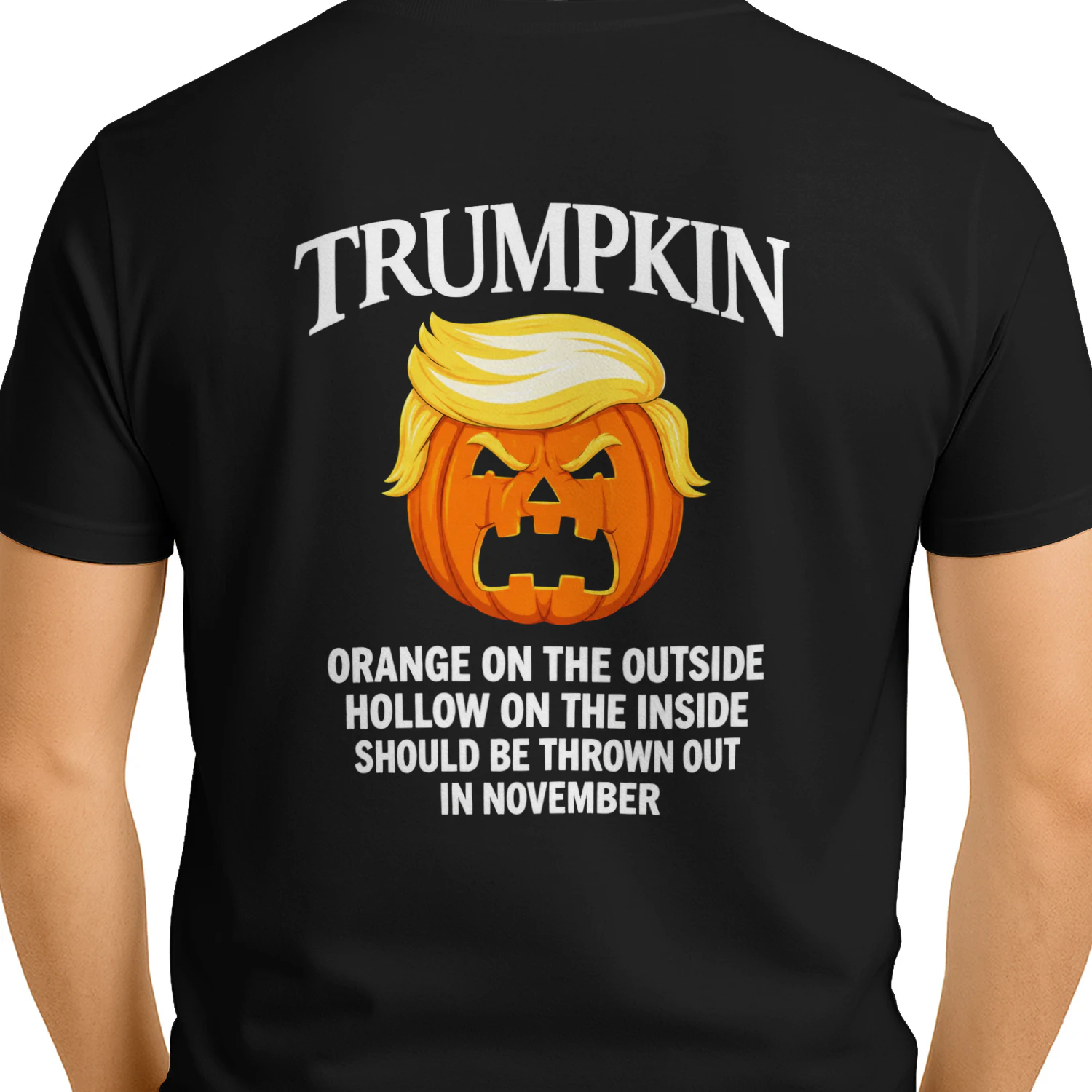 (ON Back)  Halloween Anti Trumpkin Orange On The Outside Hollow Inside