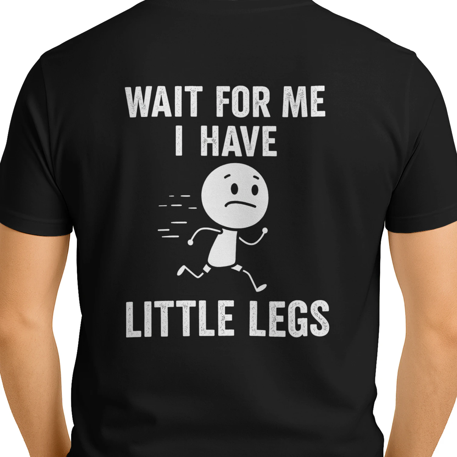Wait For Me I Have Little Legs