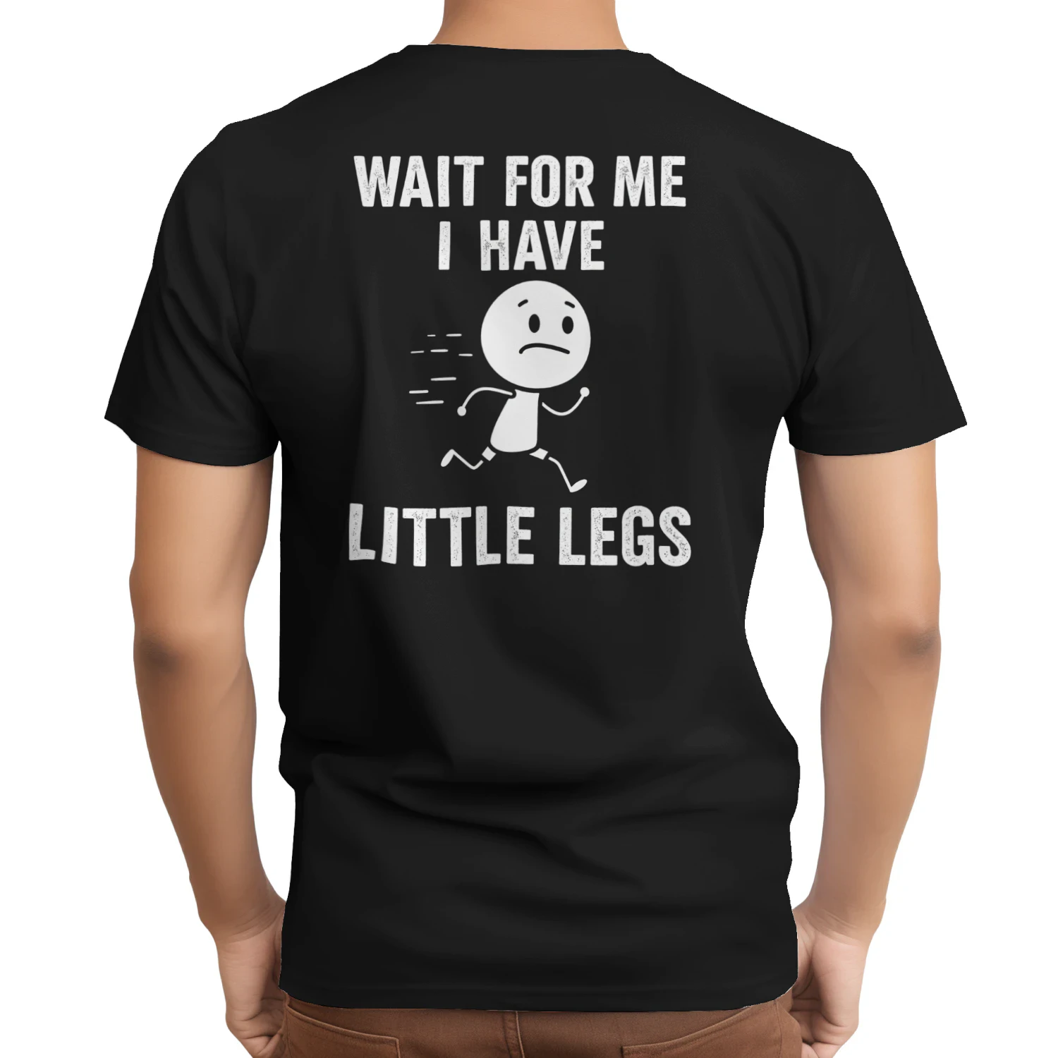 Wait For Me I Have Little Legs