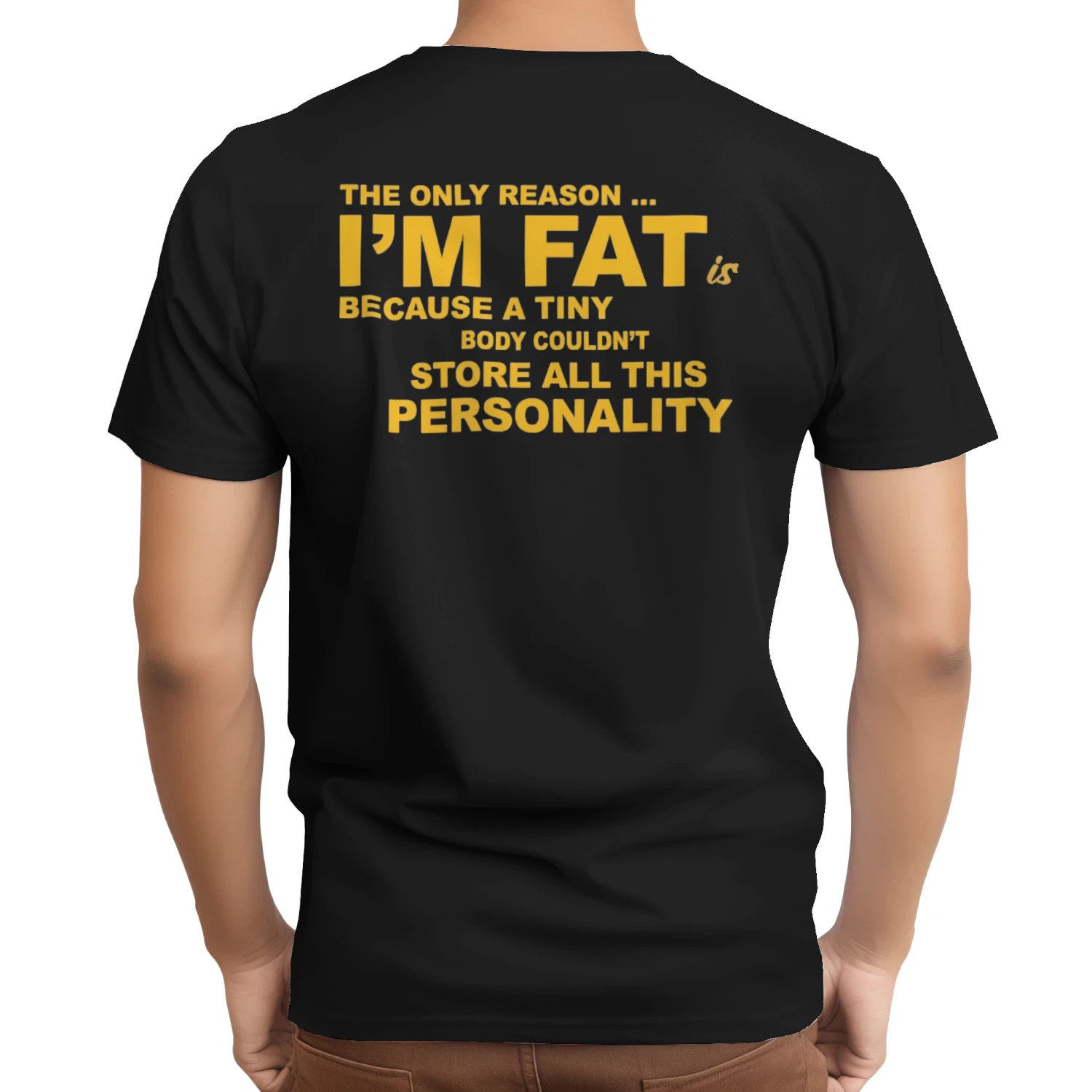 The Only Reason I’m Fat Because a Tiny Body Couldn’t Store All This Personality