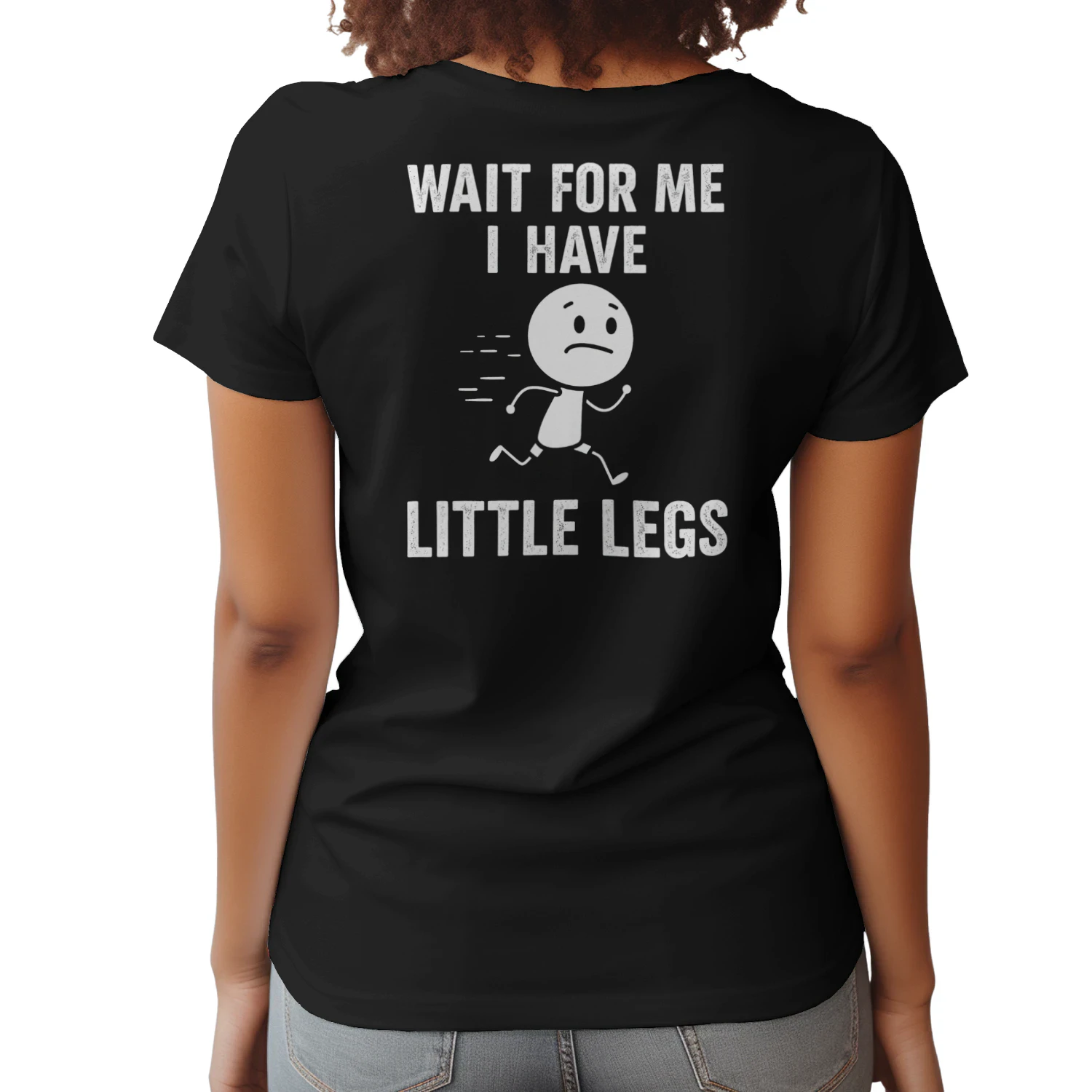 Wait For Me I Have Little Legs