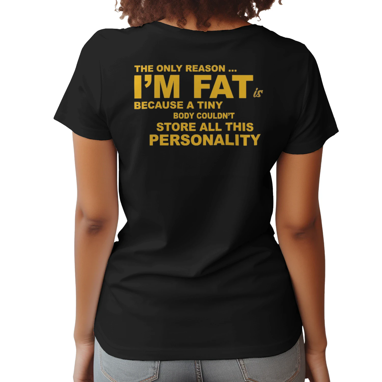 The Only Reason I’m Fat Because a Tiny Body Couldn’t Store All This Personality