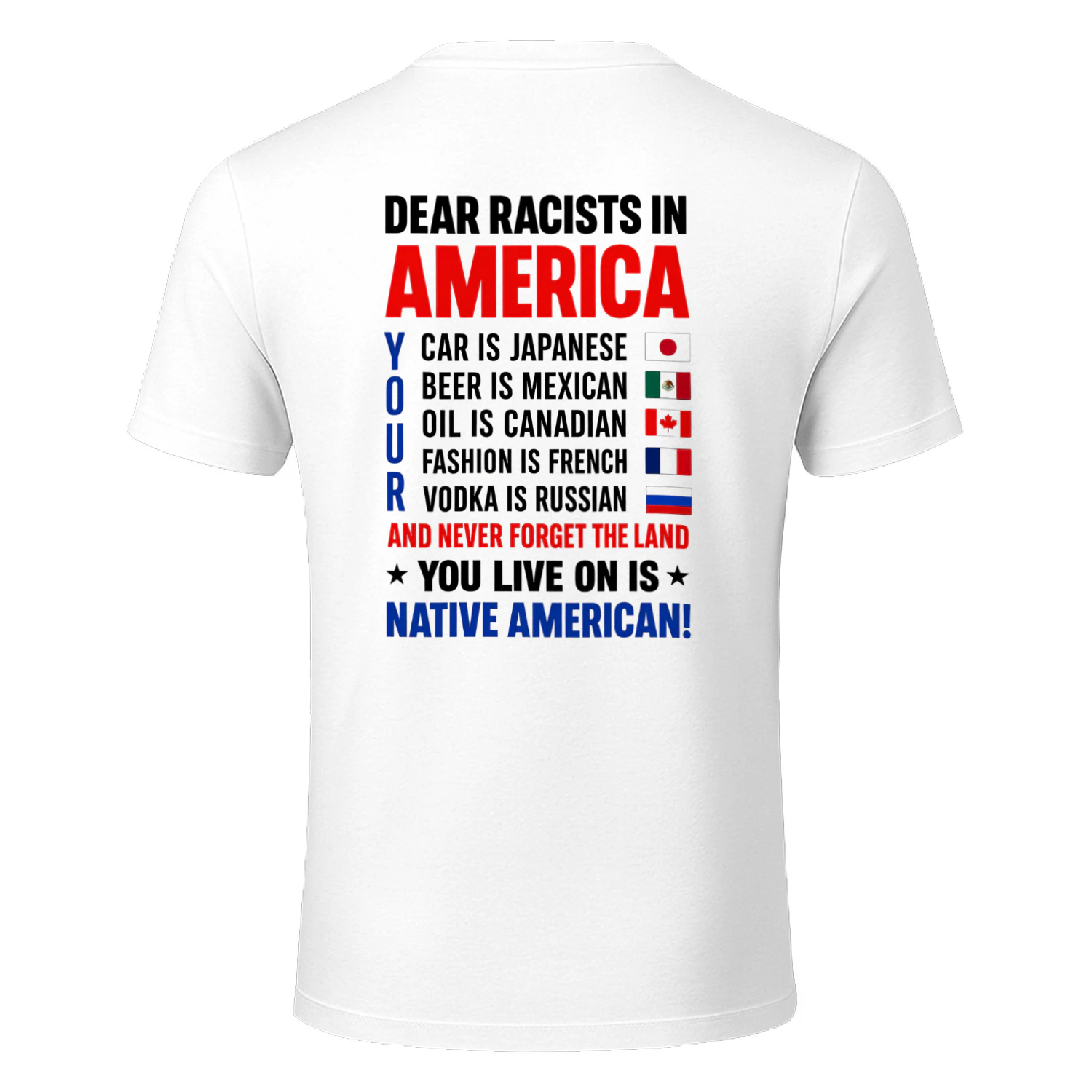 (ON Back) Dear Racists in America – Native American