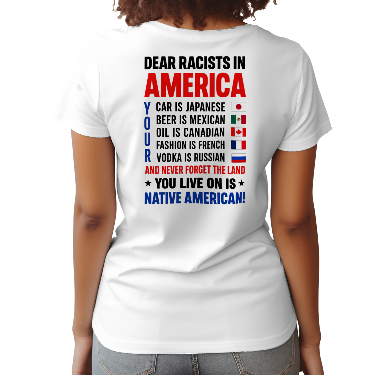 (ON Back) Dear Racists in America – Native American