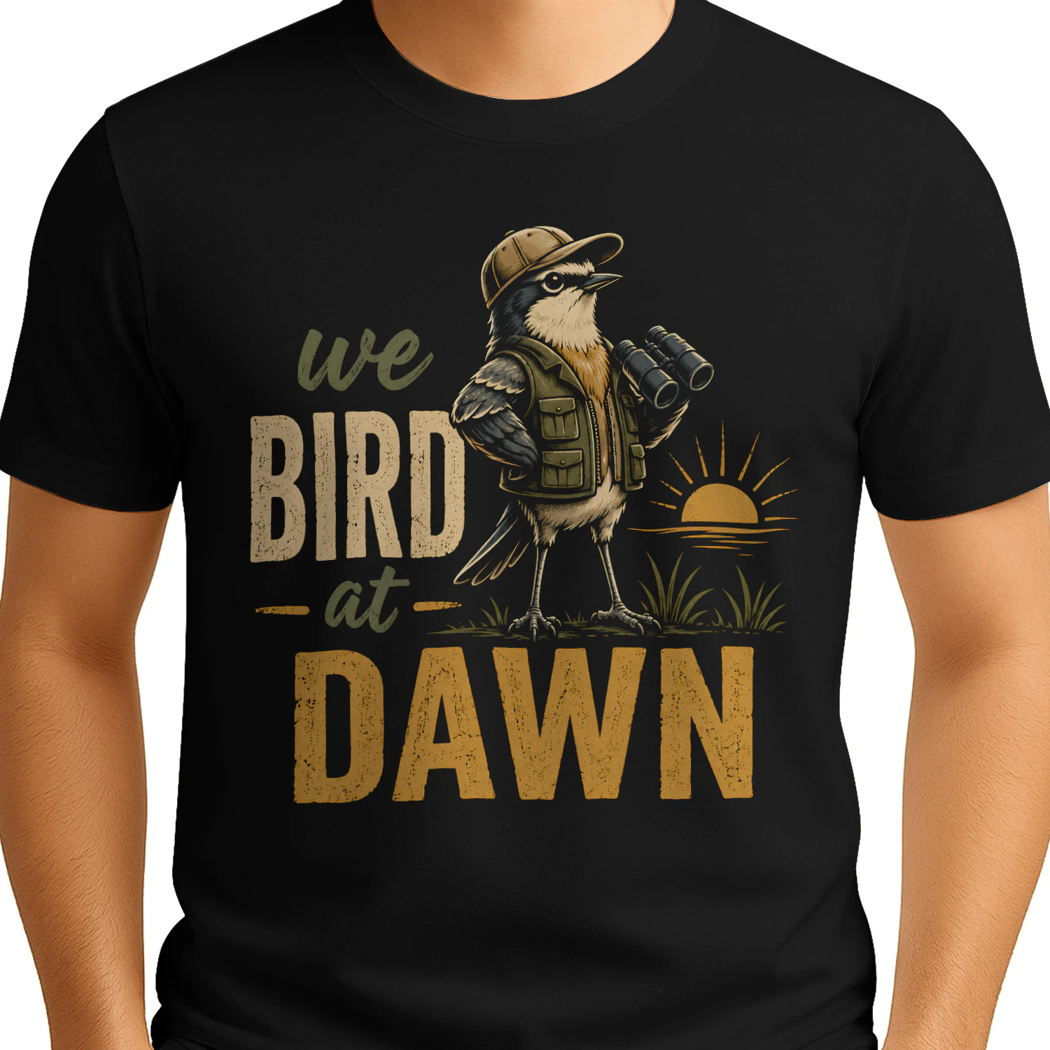 Funny Birdwatching We Bird at Dawn Birder Nature Lover - Classic Unisex T-shirt