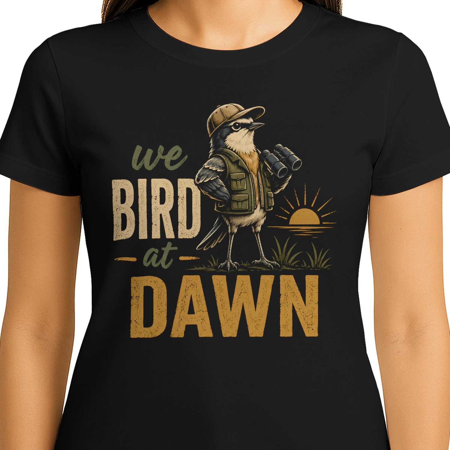 Funny Birdwatching We Bird at Dawn Birder Nature Lover - Classic Unisex T-shirt