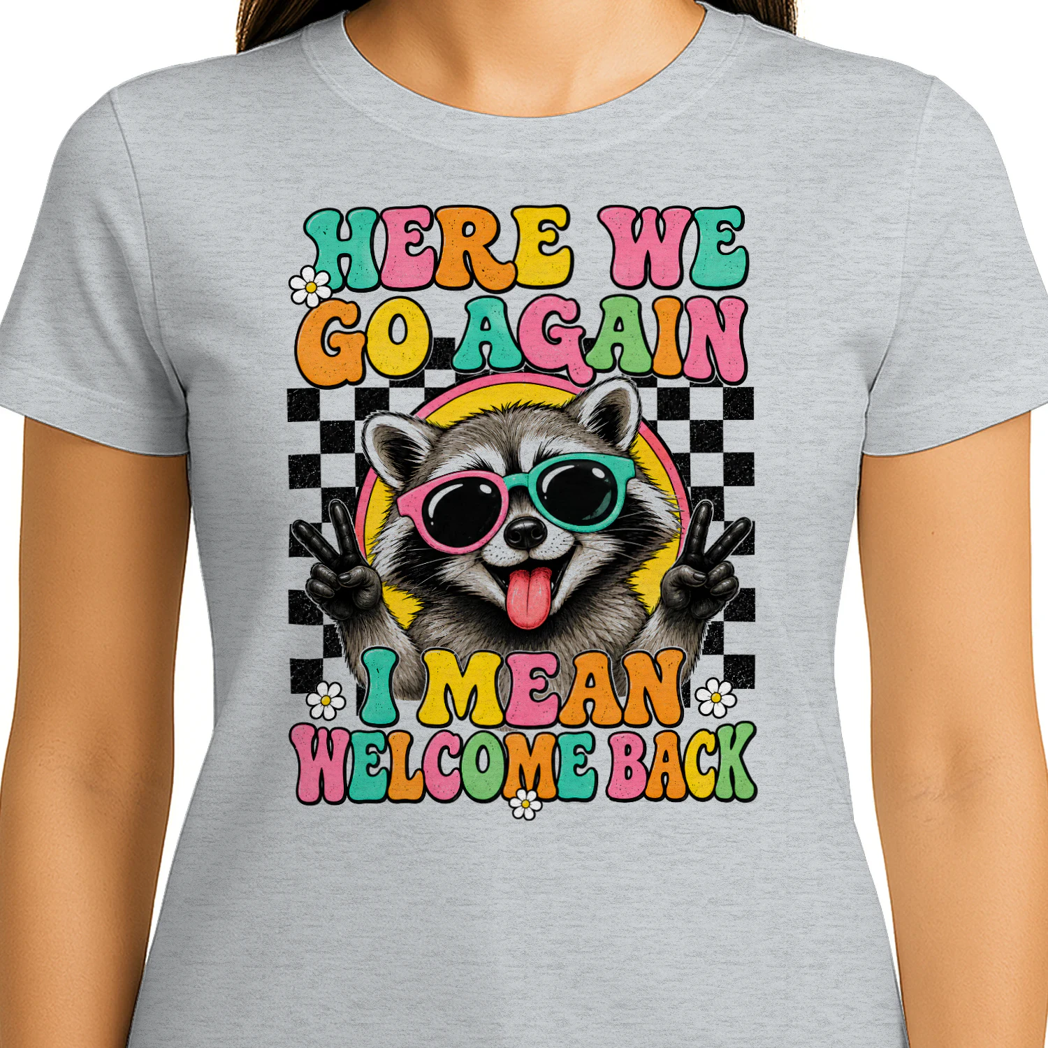 Funny Teacher Here We Go Again Welcome Back Groovy Raccoon School  - Classic Unisex T-shirt