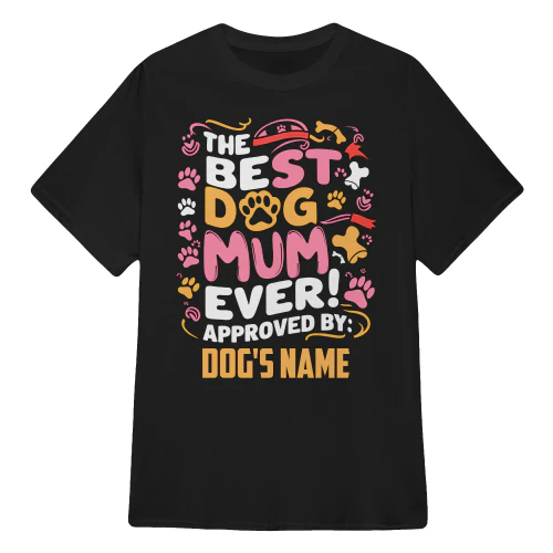 ENG - THE BEST DOG MUM EVER