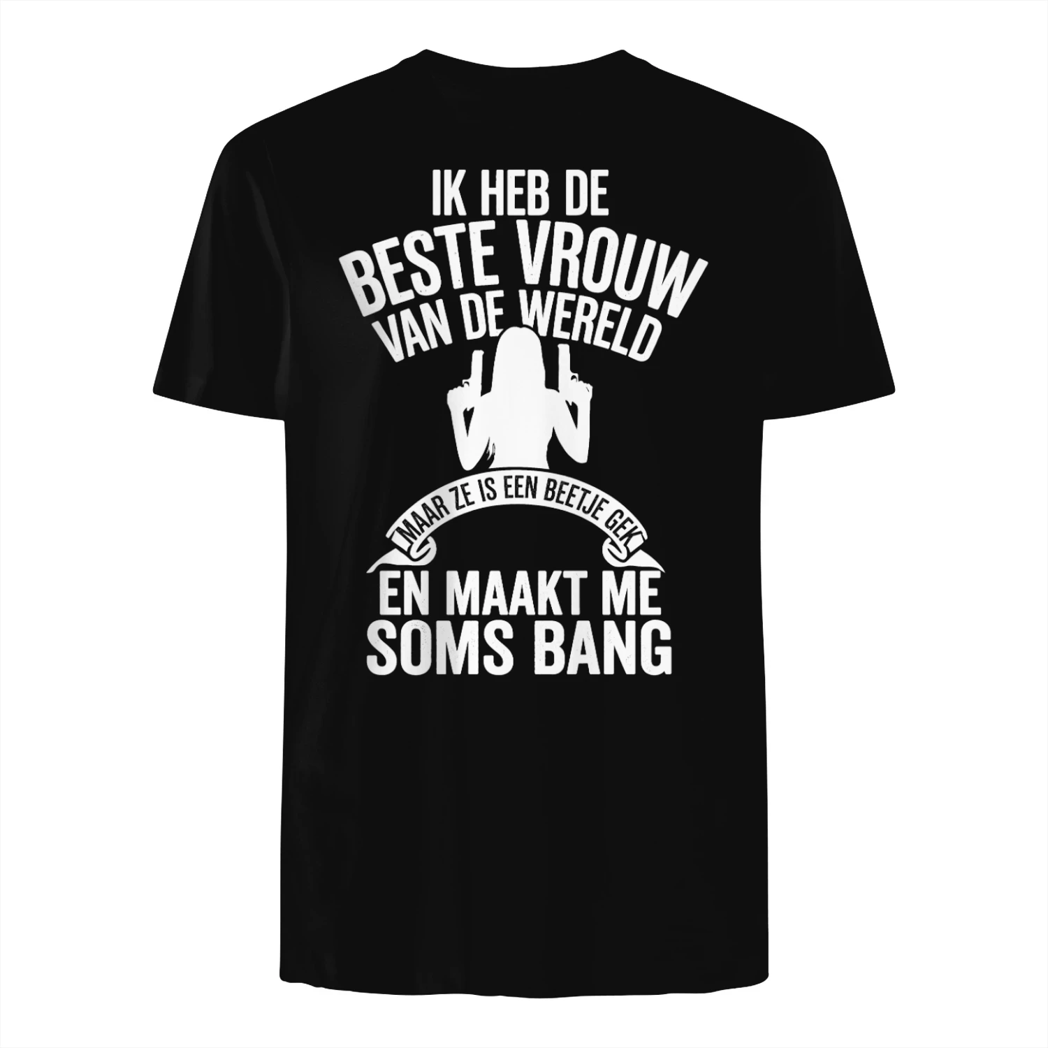 IK HEB DE BESTE VROUW VAN DE WERELD✨ – Herenshirt in beperkte oplage ⚡ + Gratis verzending 🚚