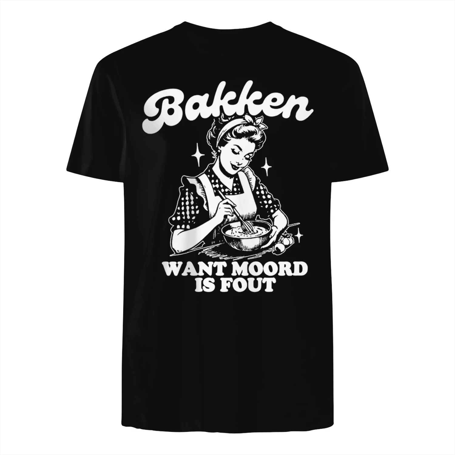 Bakken — WANT MOORD IS FOUT ✨ Dames T-shirt in beperkte oplage ⚡ + Gratis verzending 🚚