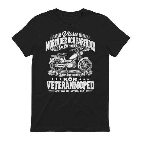 Vissa Morfäder och Farfäder Tar En Tupplur – Äkta Morfäder och Farfäder Kör Veteranmoped T-Shirt