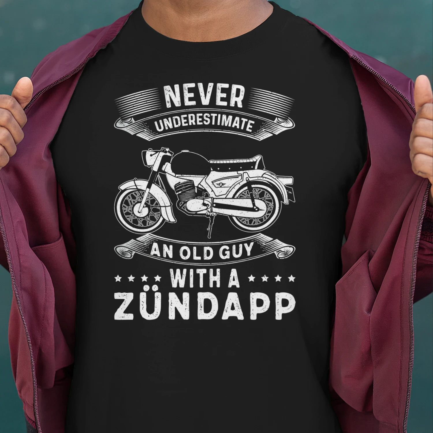 NEVER UNDERESTIMATE AN OLD GUY WITH A ZÜNDAPP