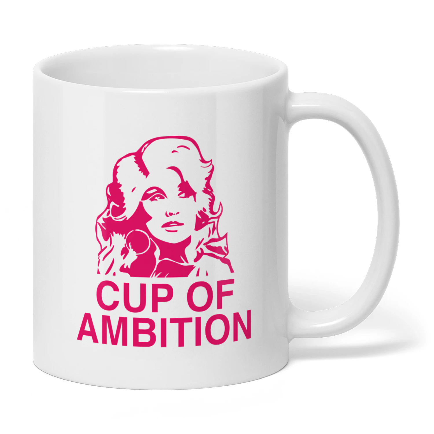 Pour Yourself A Cup Of Ambition Mug