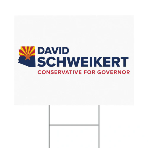 David Schweikert for Governor Yard Sign