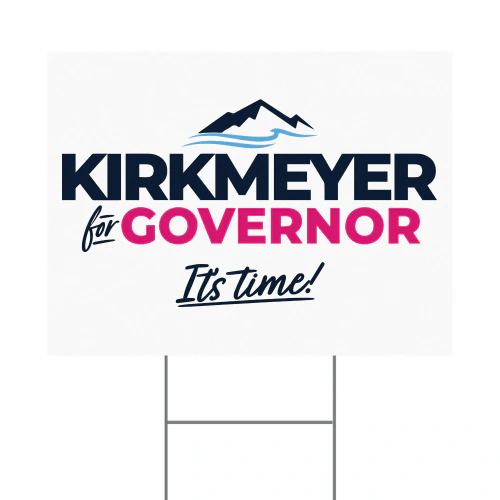 Barbara Kirkmeyer for Governor Yard Sign