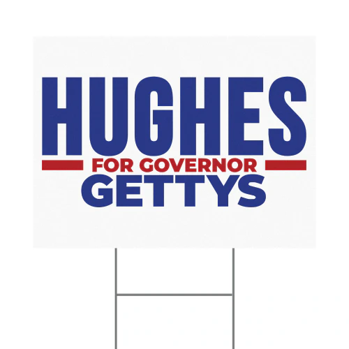 Shelley Hughes for Governor Yard Sign