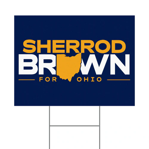 Sherrod Brown Senator For Ohio Yard Sign
