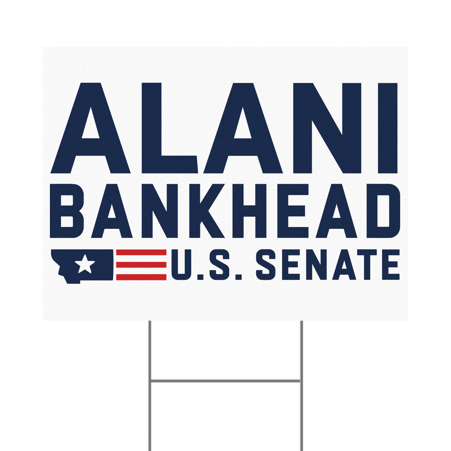 Alani Bankhead For US Senate Yard Sign - Montana Democrat Stays in 2026 Senate Race Despite Pressure to Withdraw