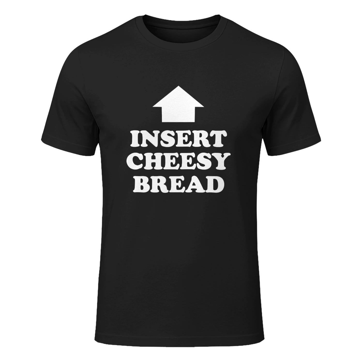 Insert Cheesy Bread shirt