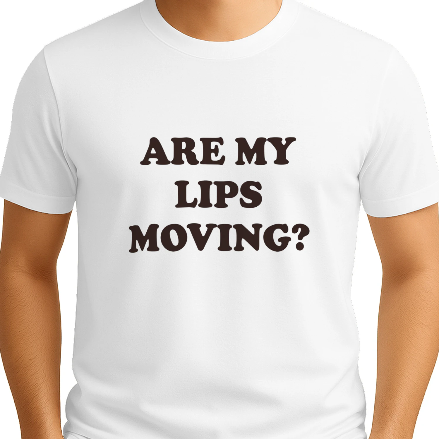 Are My Lips Moving