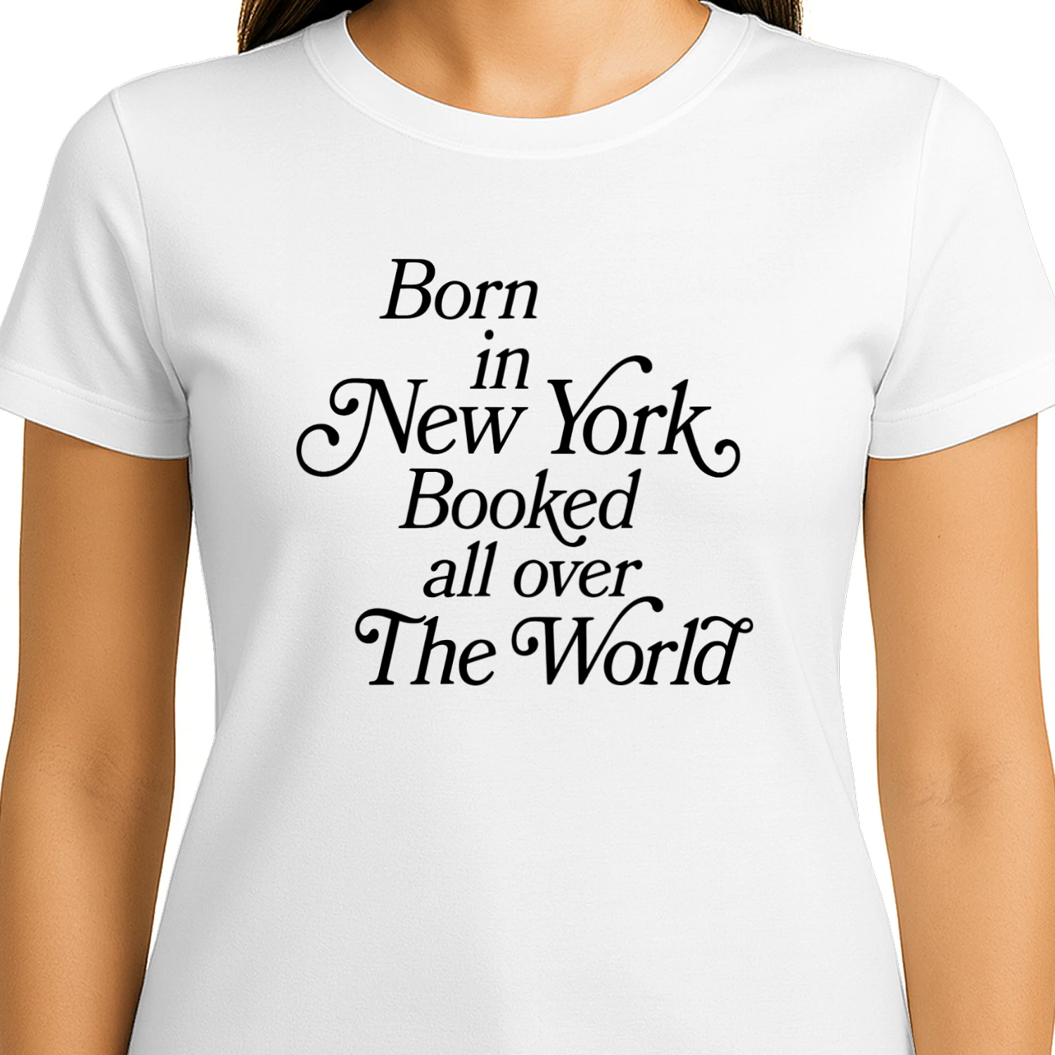 Born In New York Booked All Over The World Shirt