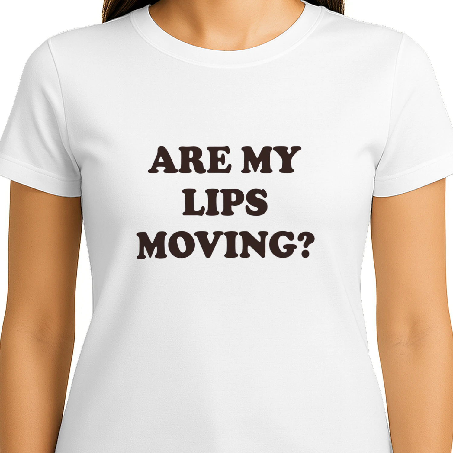 Are My Lips Moving