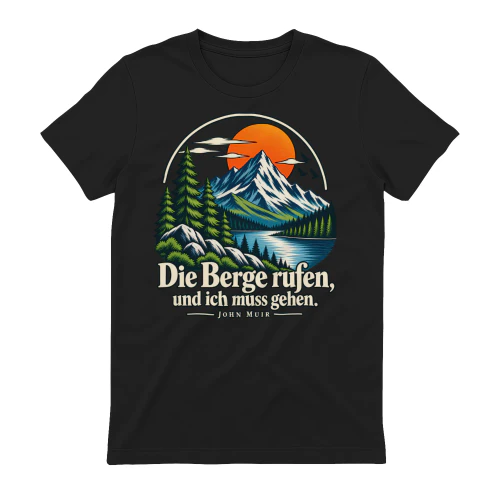 Die Berge rufen T-Shirt