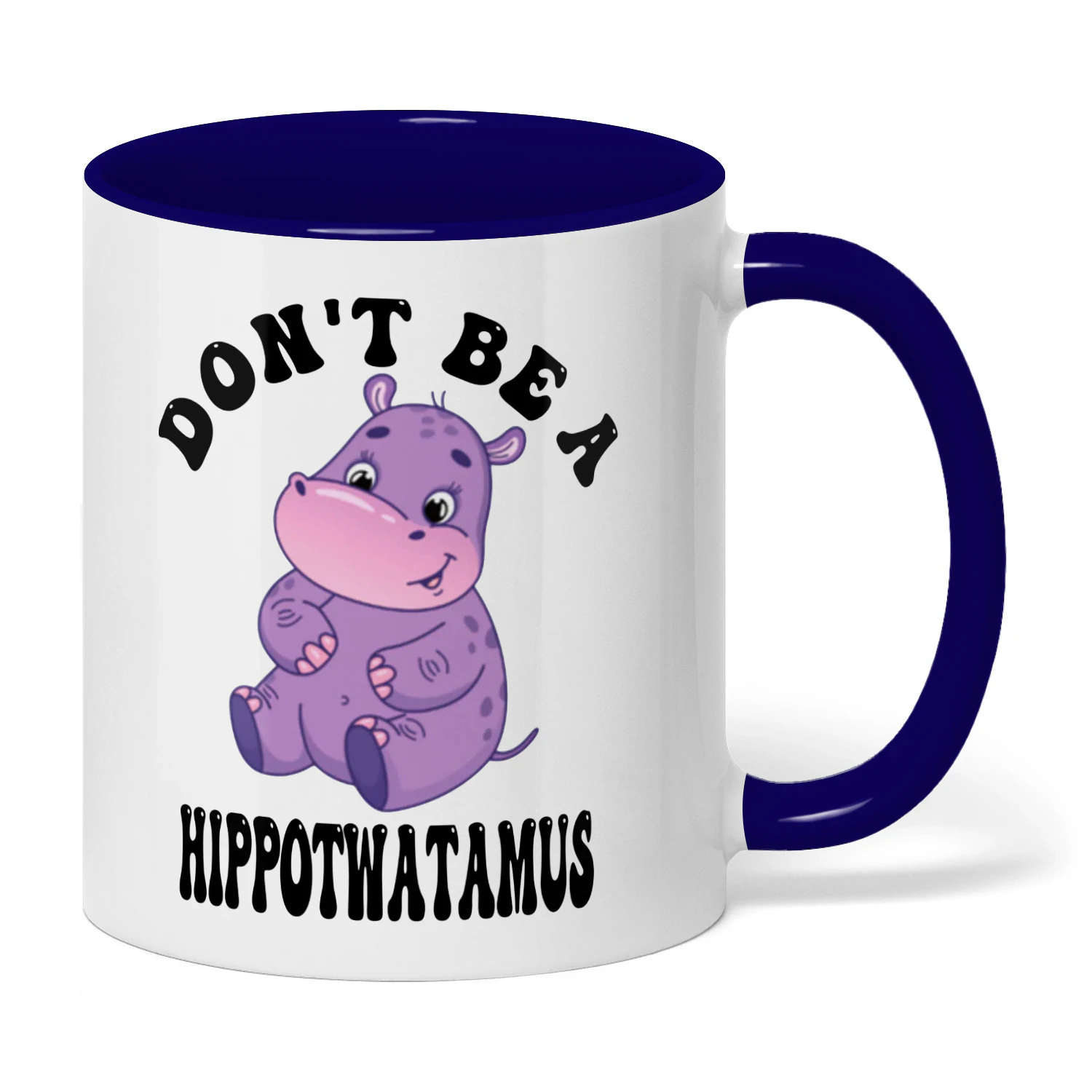 don't be a hippotwatamus
