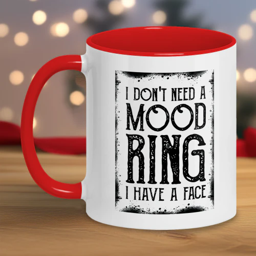 I'm don't need a mood ring